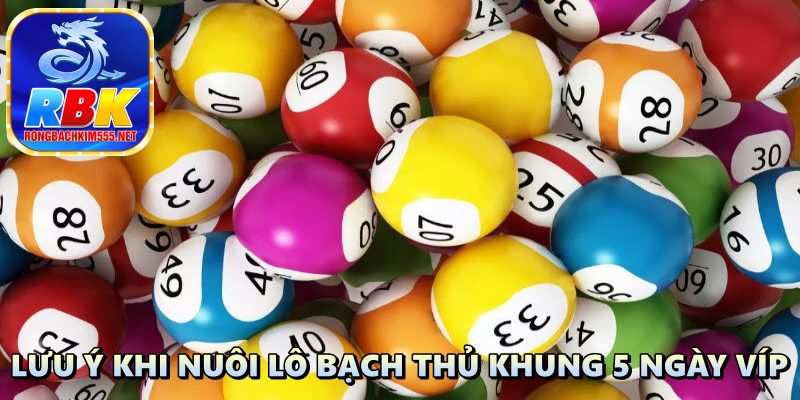 Lô Bạch Thủ Khung 5 Ngày Víp: Cách Soi Cầu Hay Từ Cao Thủ